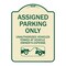 Signmission Parking Restriction Assigned Parking Unauthorized Vehicles Towed at Owner Expense, TG-1824-23374 A-DES-TG-1824-23374 - alternate 1